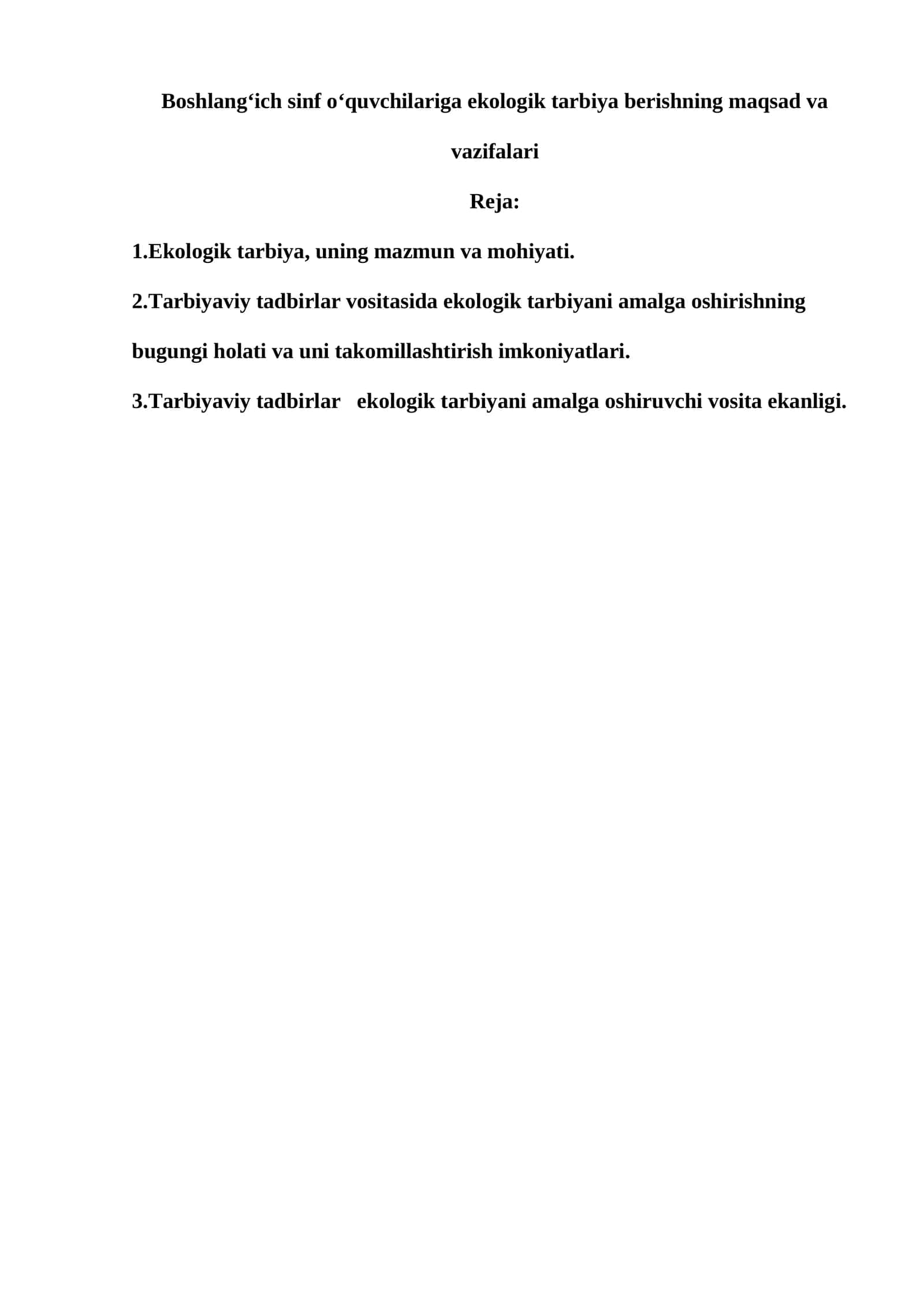 Boshlang‘ich sinf o‘quvchilariga ekologik tarbiya berishning maqsad va vazifalari 1