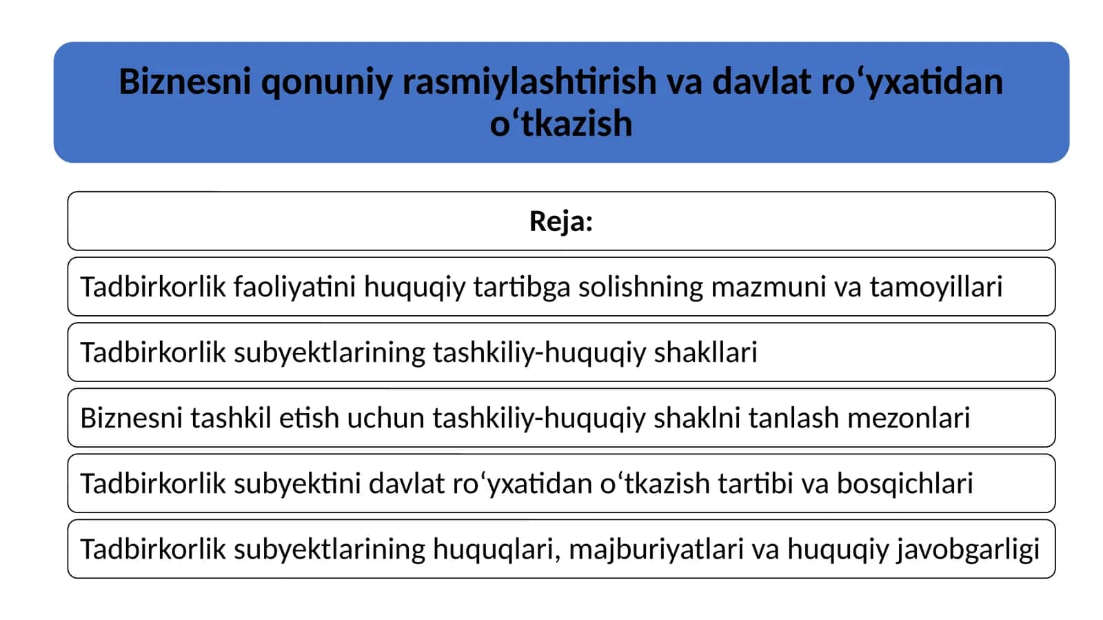 Biznesni qonuniy rasmiylashtirish va davlat ro‘yxatidan o‘tkazish 1