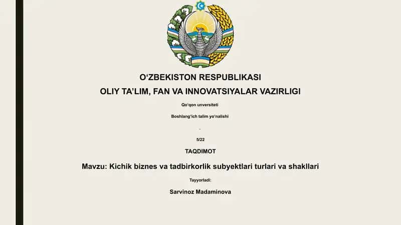 Kichik biznes va tadbirkorlik subyektlari turlari va shakllari 1