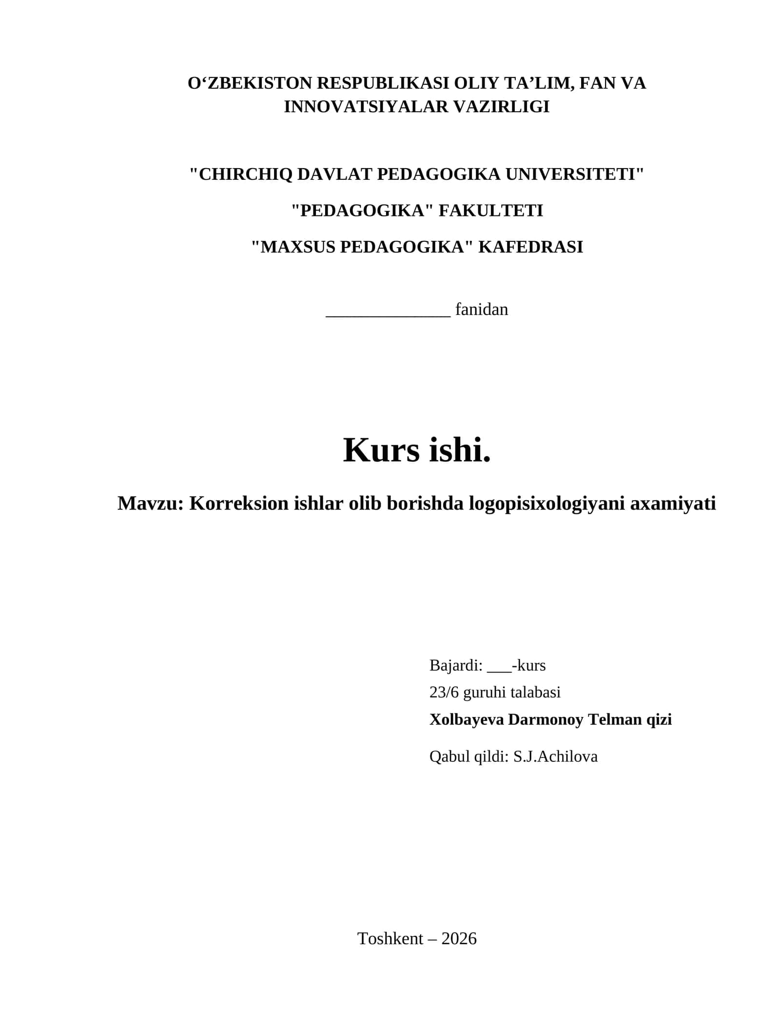 Korreksion ishlar olib borishda logopisixologiyani axamiyati 1