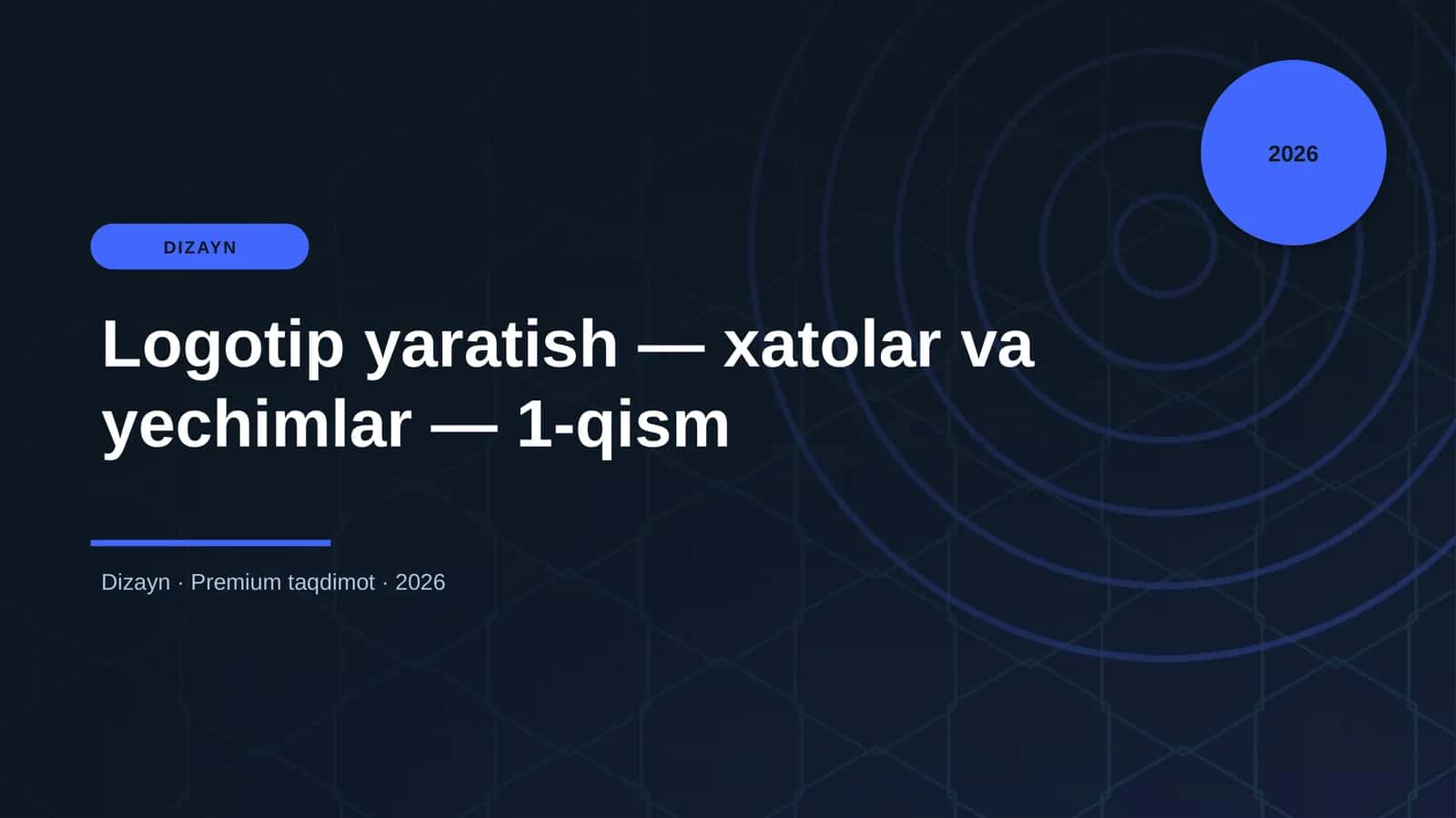 Logotip yaratish — xatolar va yechimlar — 1-qism 1