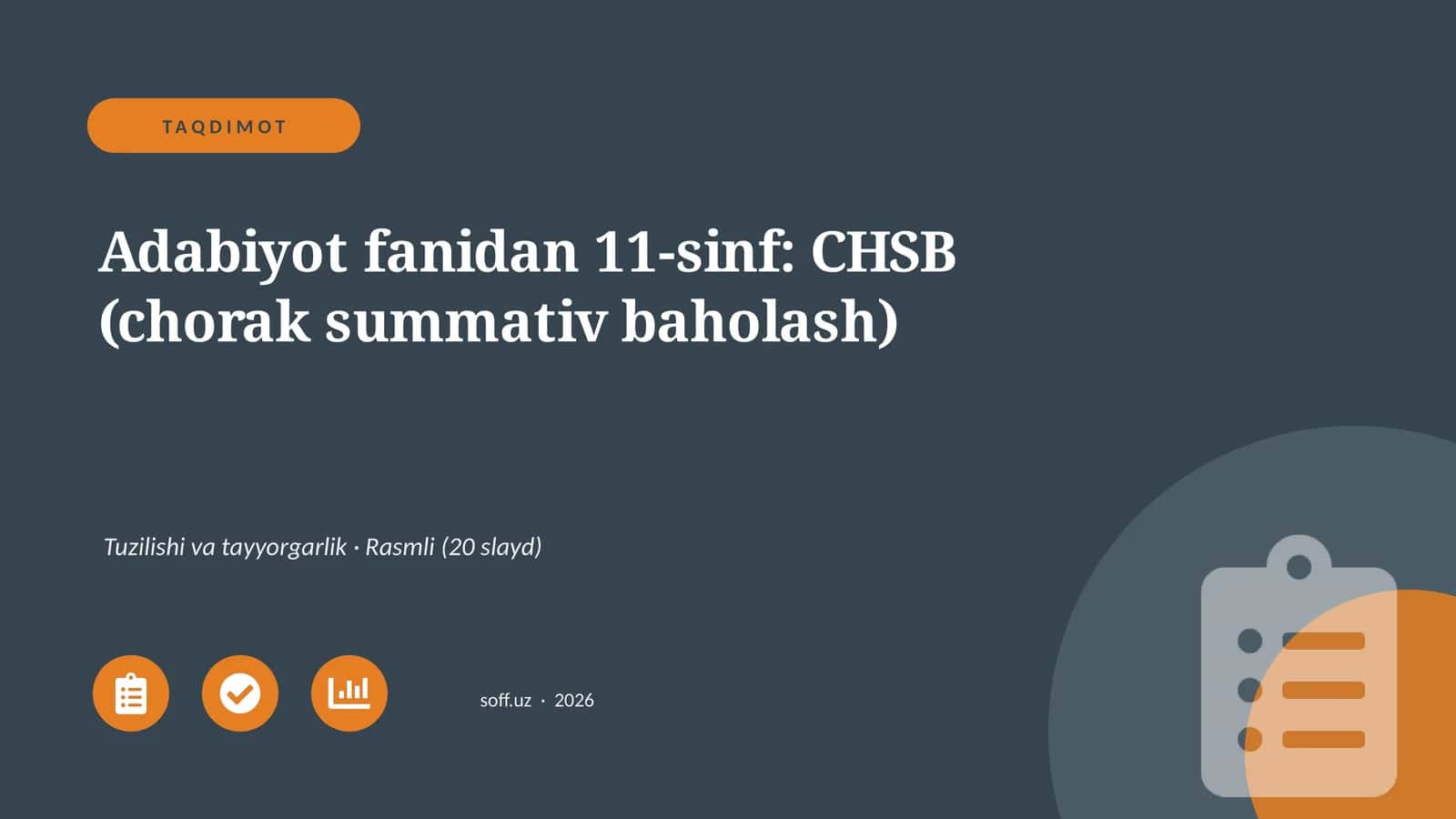Adabiyot fanidan 11-sinf: CHSB (chorak summativ baholash) 1