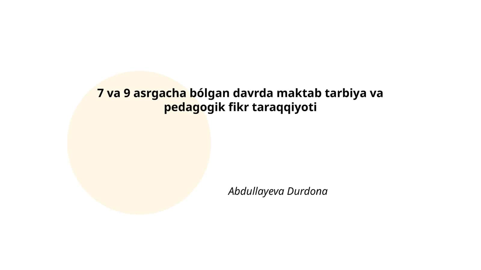 7 va 9 asrgacha bólgan davrda maktab tarbiya va pedagogik fikr taraqqiyoti 1