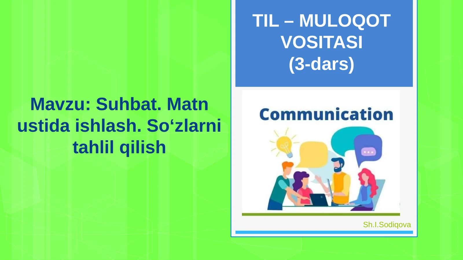 6-sinf Ona tili fanidan Suhbat, matn ustida ishlash, so'zlarni tahlil qilish dars 1