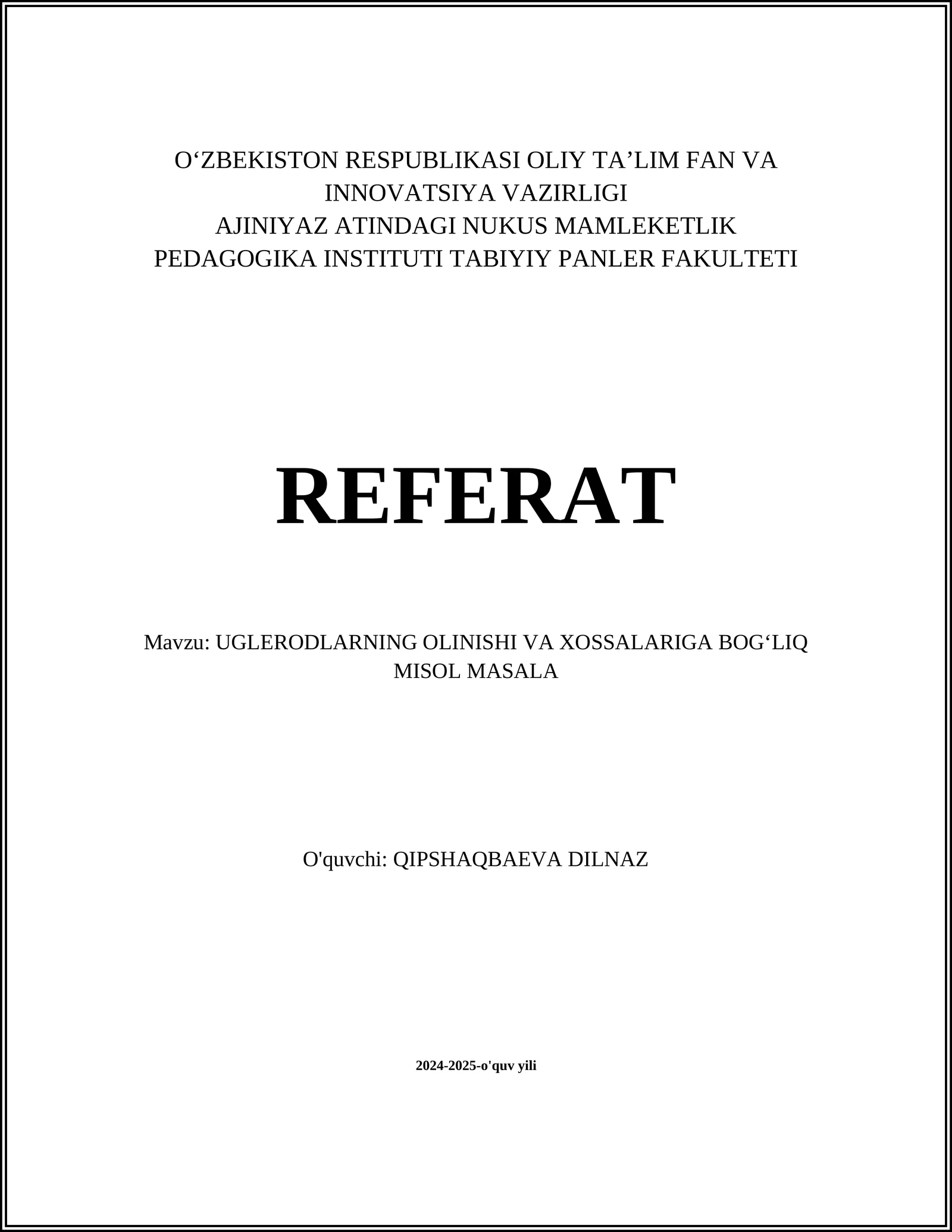 Uglerodlarning olinishi va xossalari 1