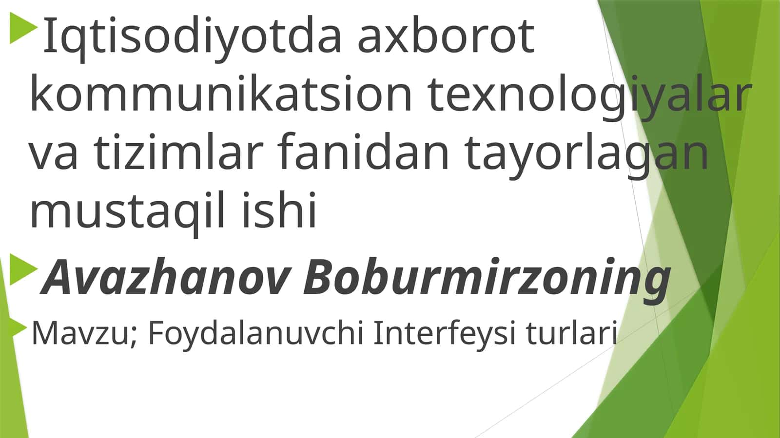 Foydalanuvchi Interfeysiturlari 1