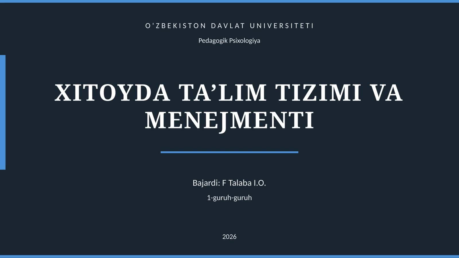 XITOYDA TA’LIM TIZIMI VA MENEJMENTI 1