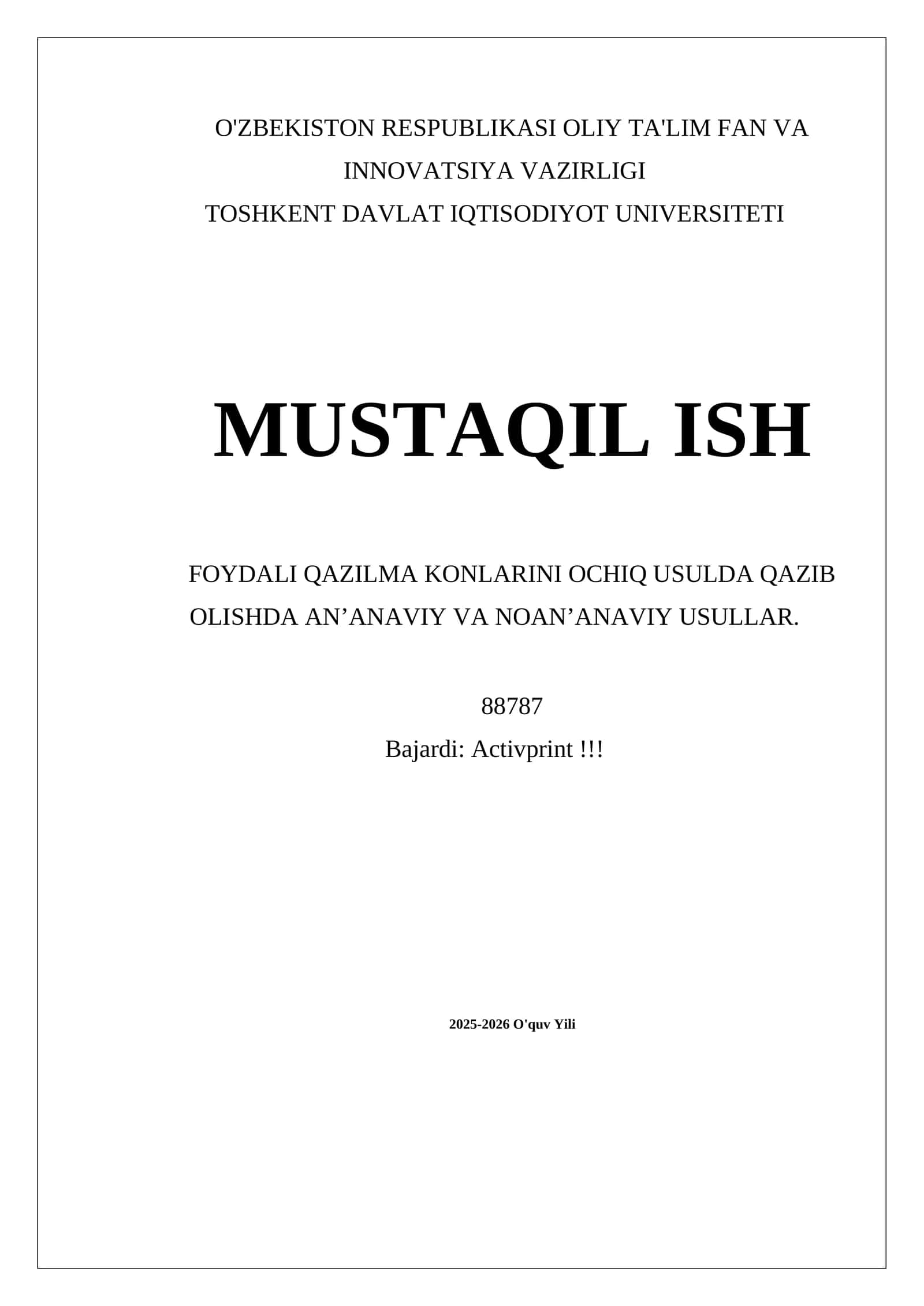 FOYDALI QAZILMA KONLARINI OCHIQ USULDA QAZIB OLISHDA AN’ANAVIY VA NOAN’ANAVIY USULLAR 1