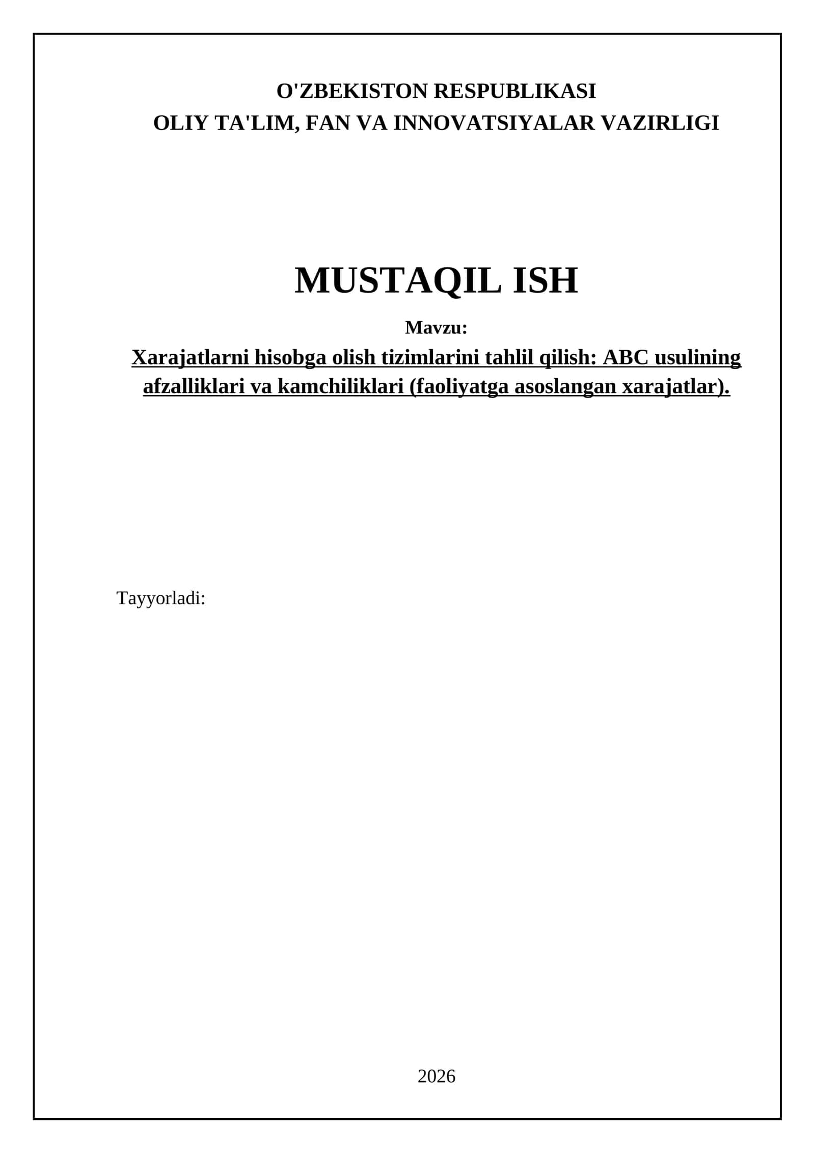 Xarajatlarni hisobga olish tizimlarini tahlil qilish: ABC usulining afzalliklari va kamchiliklari (faoliyatga asoslangan xarajatlar) 1
