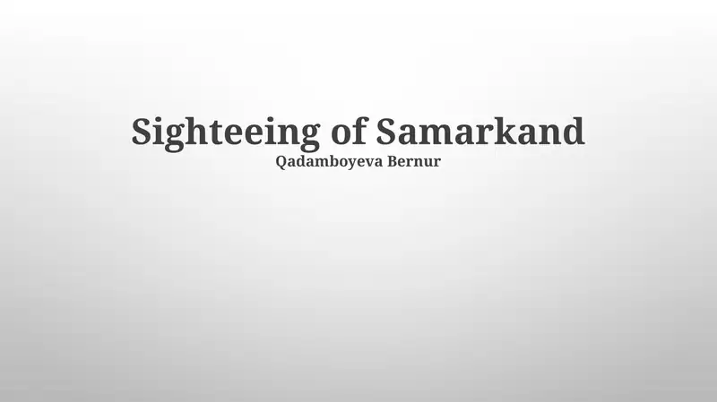 Sighteeing of Samarkand 1