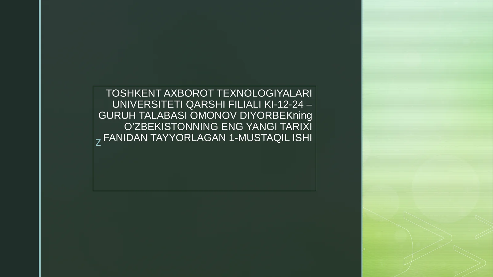 O'zbekistonning eng yangi tarixi fanidan 1