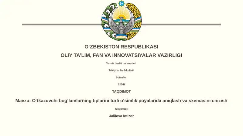 Oʻtkazuvchi bogʻlamlarning tiplarini turli oʻsimlik poyalarida aniqlash va sxemasini chizish 1