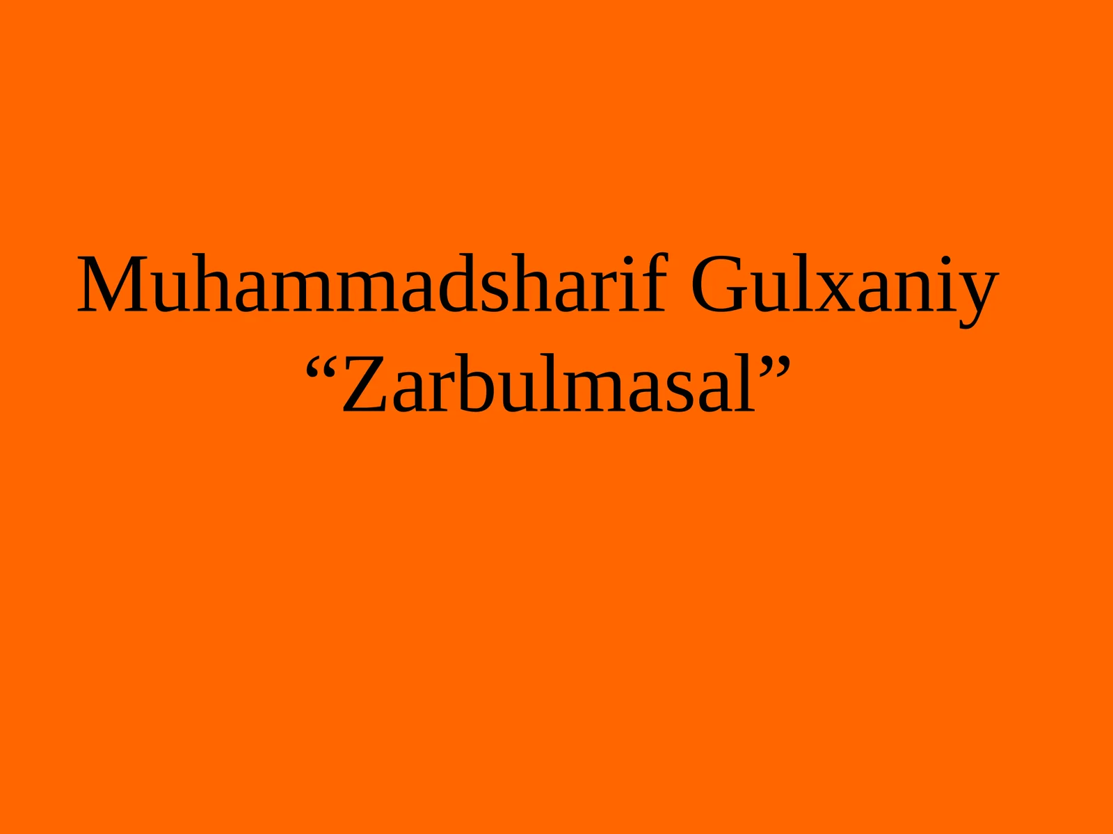 Zarbulmasal 1