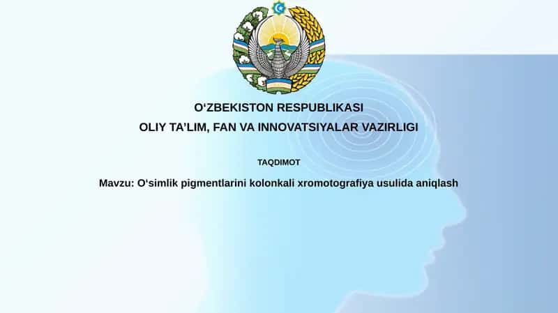 Oʻsimlik pigmentlarini kolon kalixromotografiya usulida aniqlash 1