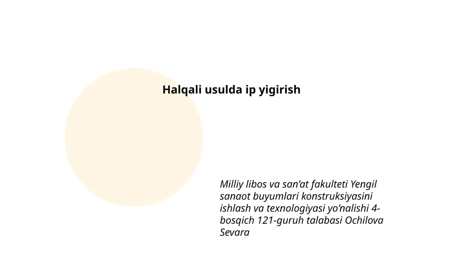 Halqali usulda ip yigirish 1
