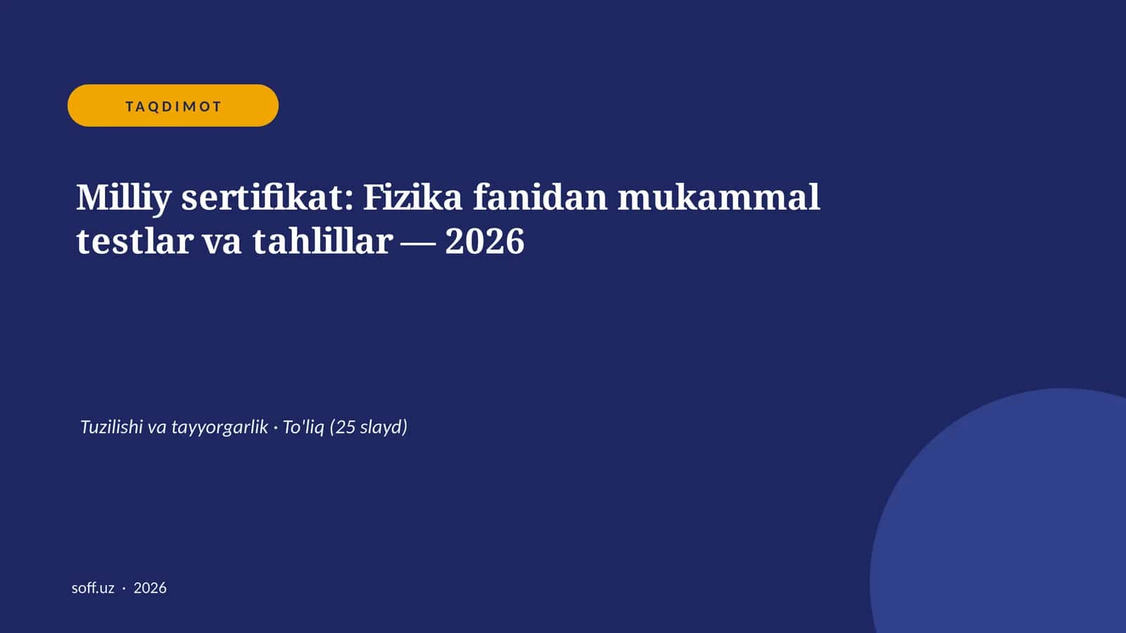 Milliy sertifikat: Fizika fanidan mukammal testlar va tahlillar — 2026 1