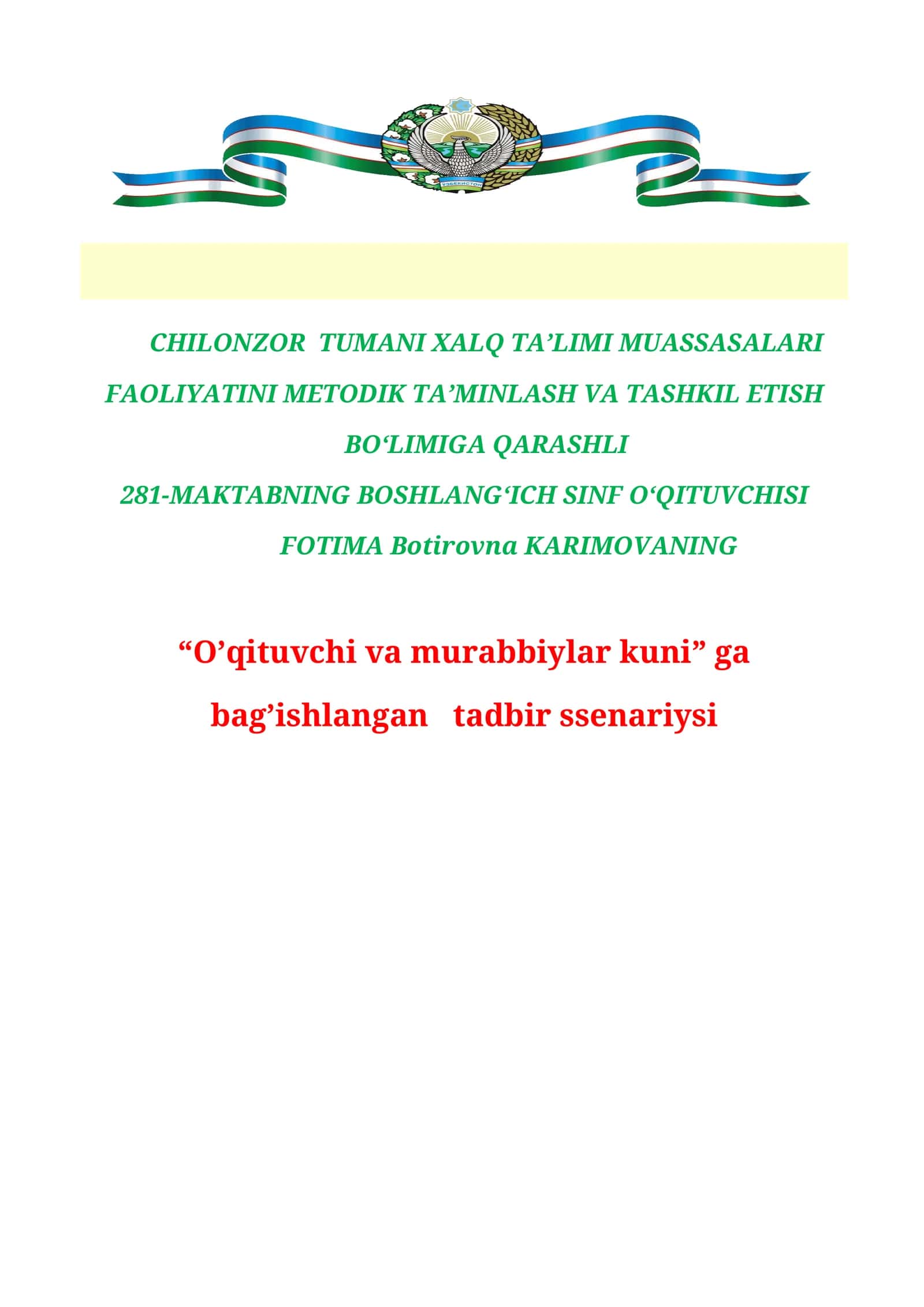 “O’qituvchi va murabbiylar kuni” ga bag’ishlangan tadbir ssenariysi 1