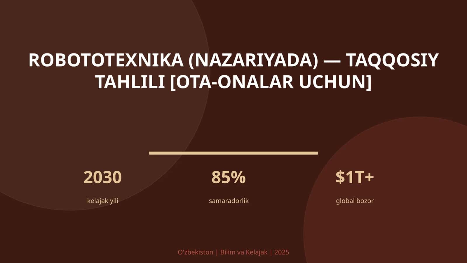 Robototexnika (nazariyada) — taqqosiy tahlili [ota-onalar uchun] 1