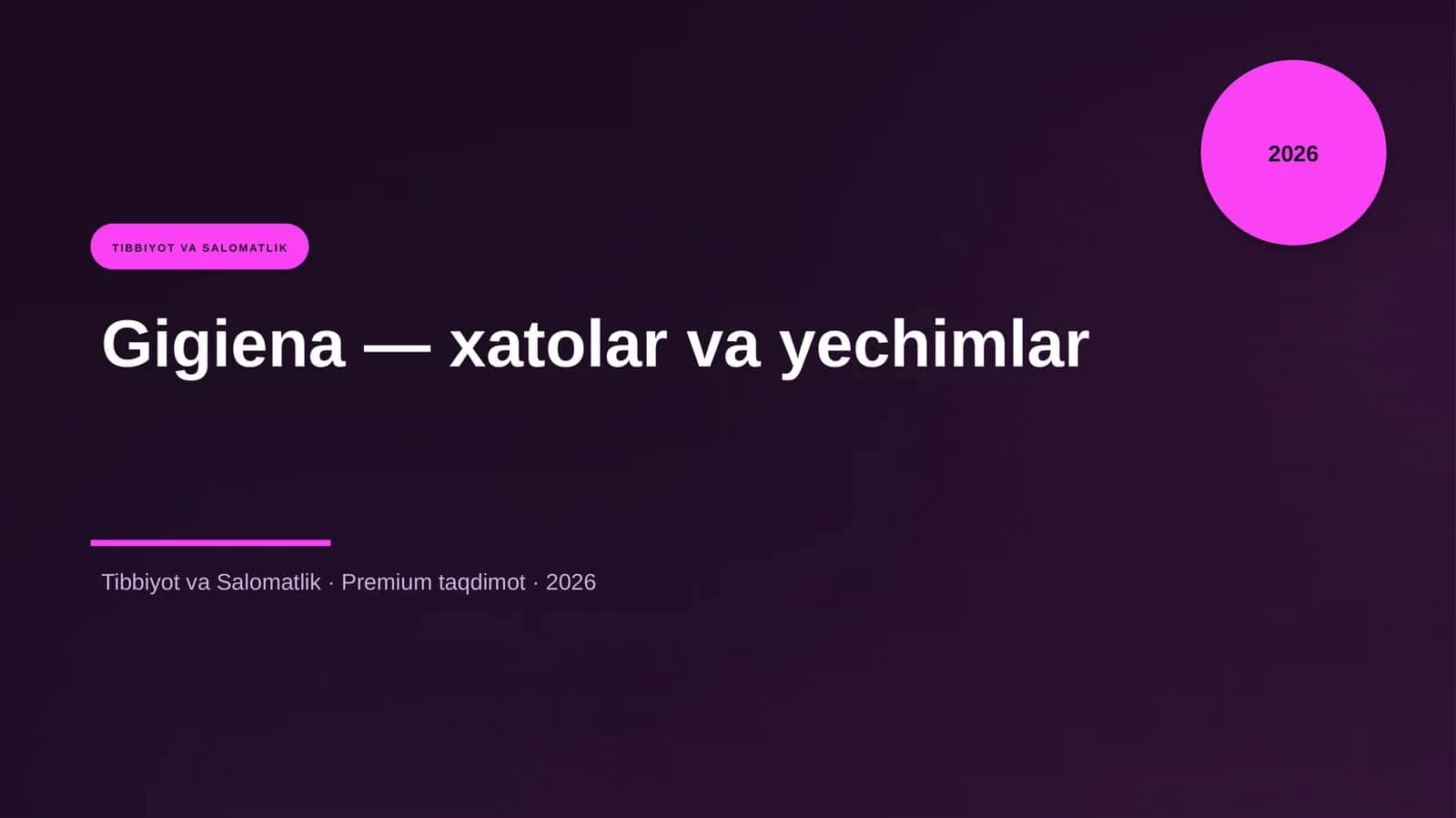 Gigiena — xatolar va yechimlar 1