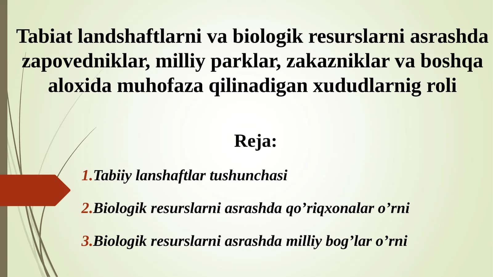 Tabiat landshaftlarni va biologik resurslarni asrashda zapovedniklar, milliy parklar, zakazniklar va boshqa aloxida muhofaza qilinadigan xududlarnig roli 1
