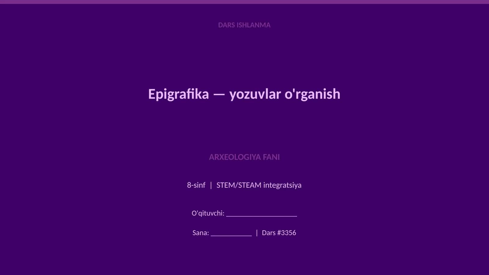 Epigrafika — yozuvlar o'rganish 1