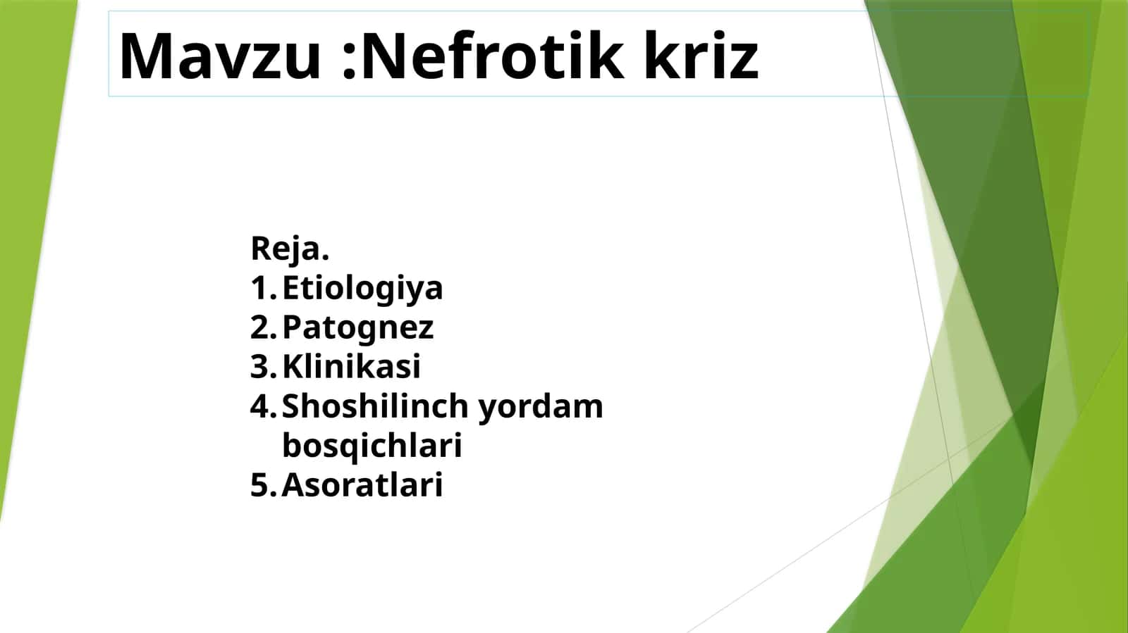 O’tkir buyrak yetishmovchiligi. Nefrotik kriz 1