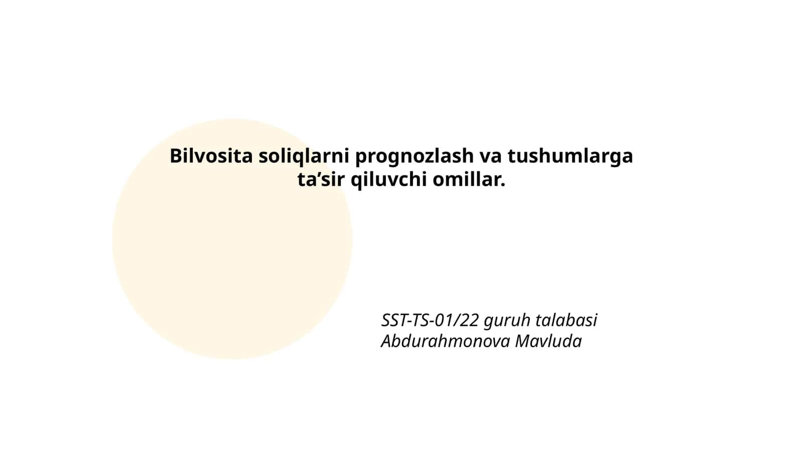 Bilvosita soliqlarni prognozlash va tushumlarga ta'sir qiluvchi omillar 1