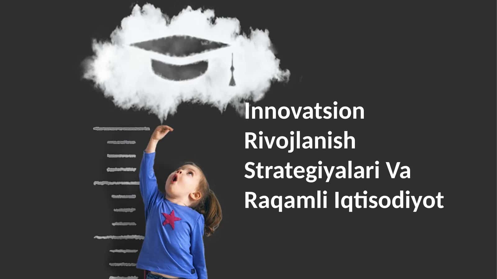 Innovatsion Rivojlanish Strategiyalari Va Raqamli Iqtisodiyot 1