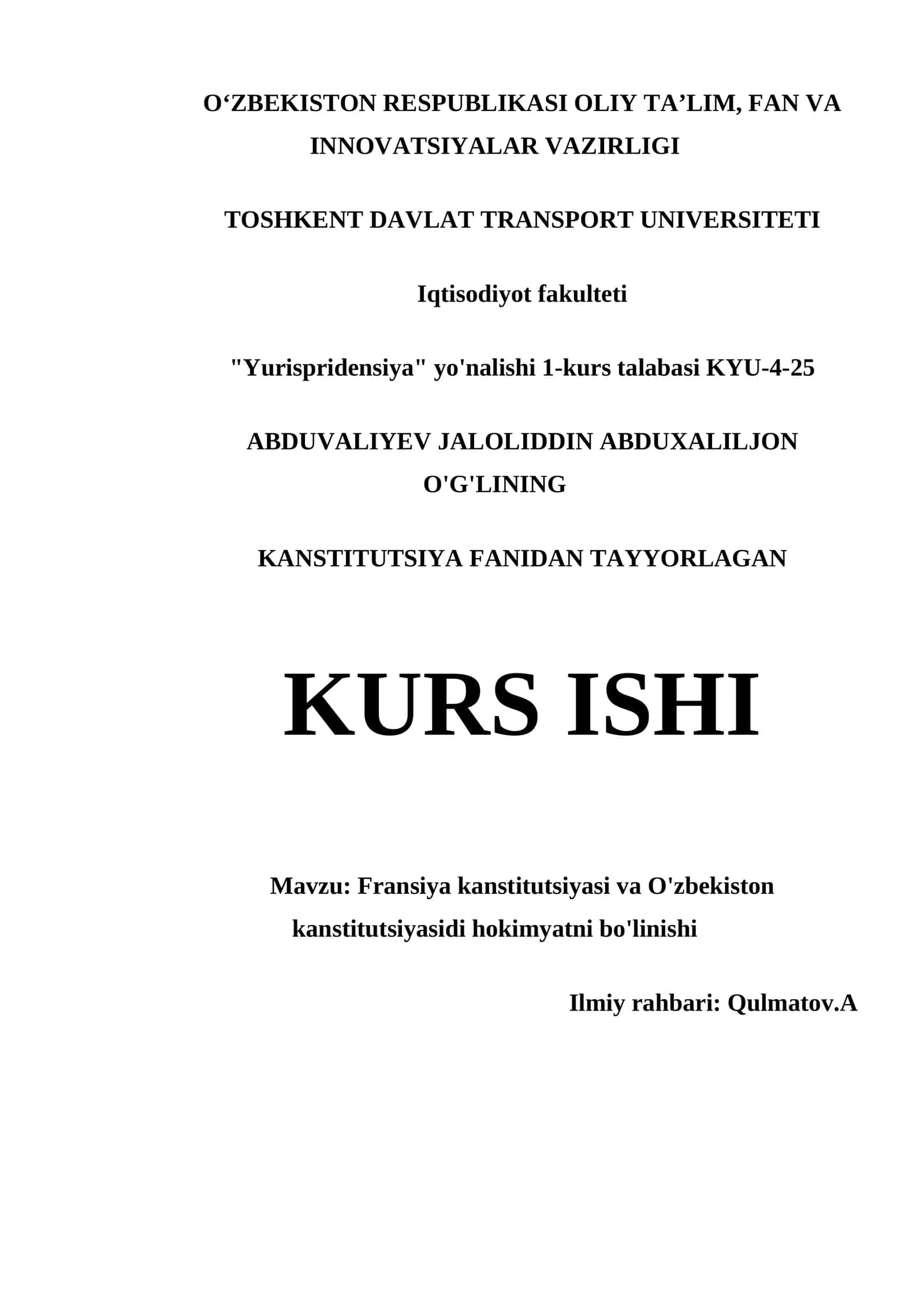 KURS ISHI: Fransiya kanstitutsiyasi va O'zbekiston kanstitutsiyasidi hokimyatni bo'linishi 1