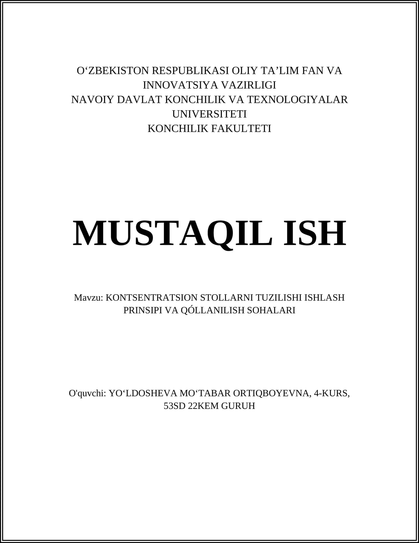KONTSENTRATSION STOLLARNI TUZILISHI ISHLASH PRINSIPI VA QÓLLANILISH SOHALARI 1