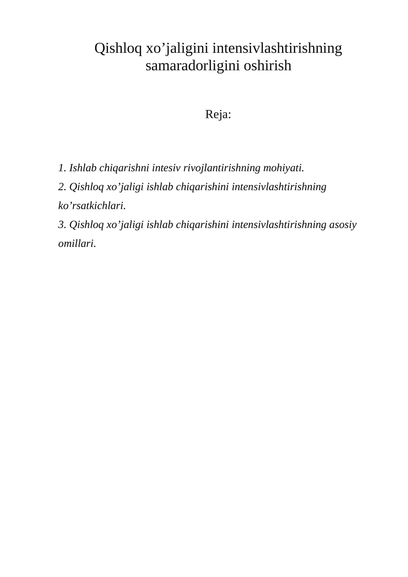 Qishloq xo’jaligini intensivlashtirishning samaradorligini oshirish 1