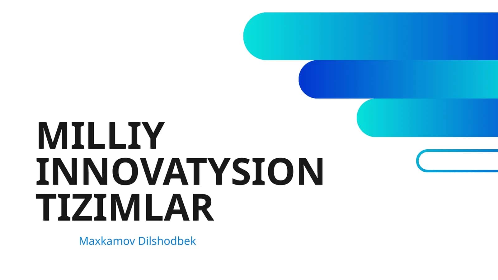 MILLIY INNOVATYSION TIZIMLAR 1