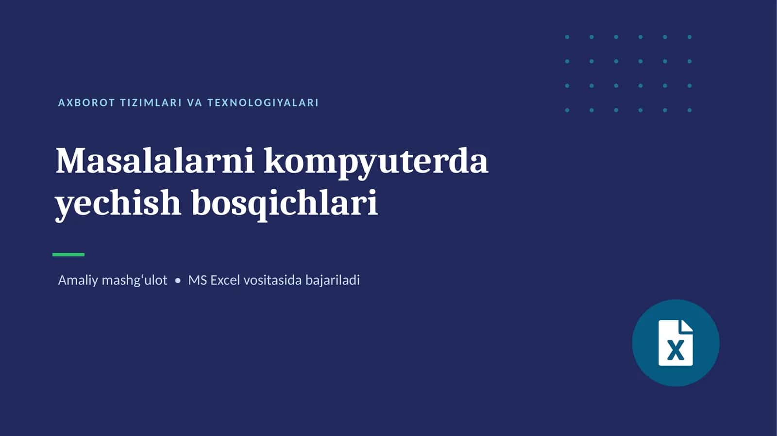 Masalalarni kompyuterda yechish bosqichlari 1