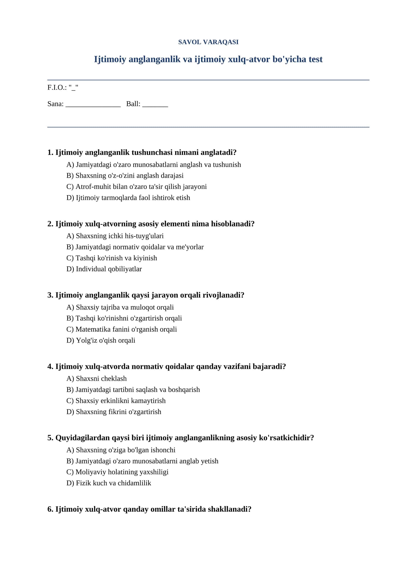 Ijtimoiy anglanganlik va ijtimoiy xulq-atvor bo'yicha test 1