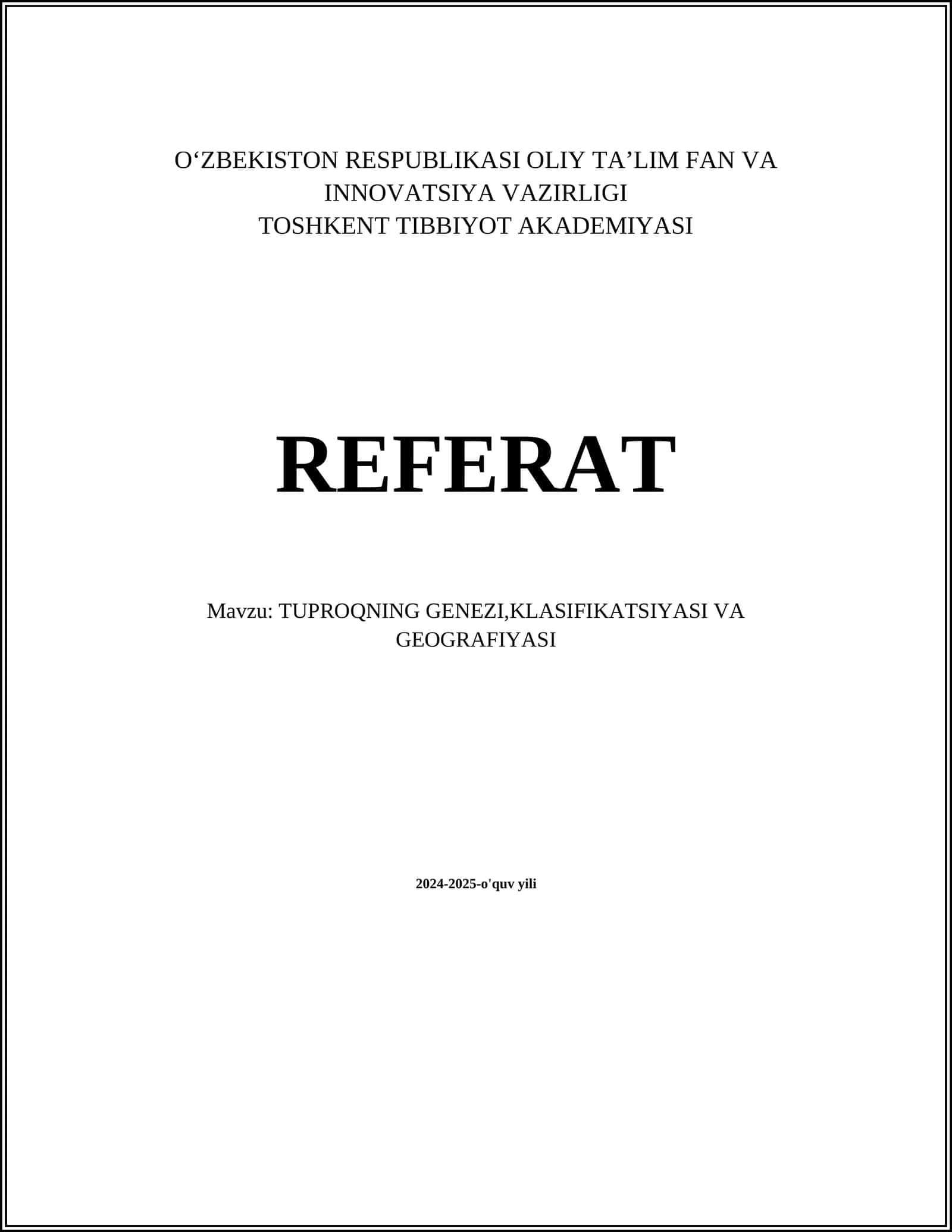 TUPROQNING GENEZI,KLASIFIKATSIYASI VA GEOGRAFIYASI 1