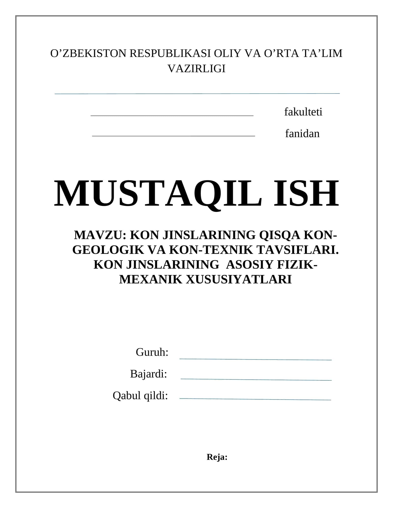 KON JINSLARINING QISQA KON-GEOLOGIK VA KON-TEXNIK TAVSIFLARI. KON JINSLARINING ASOSIY FIZIK-MEXANIK XUSUSIYATLARI 1