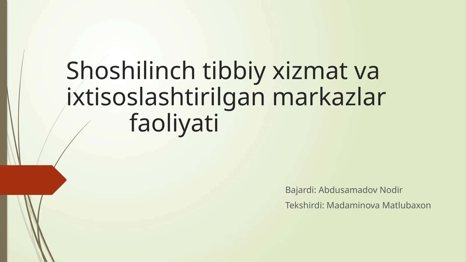 Shoshilinchtibbiyxizmat va iqtisoslashtirilgan markazlar faoliyati 1