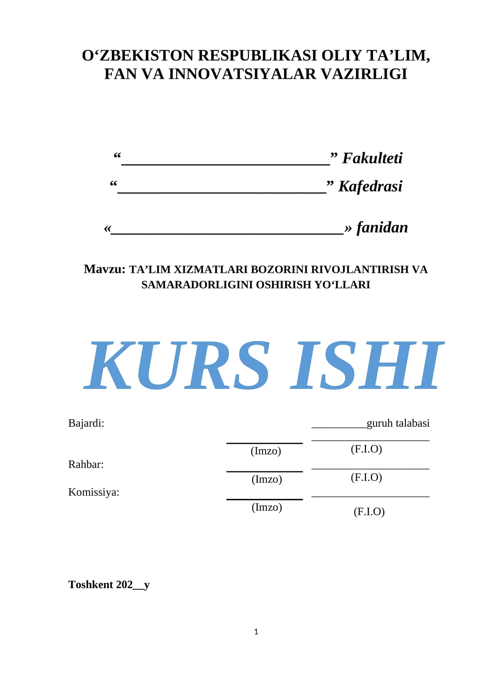 TA’LIM XIZMATLARI BOZORINI RIVOJLANTIRISH VA SAMARADORLIGINI OSHIRISH YO‘LLARI 1