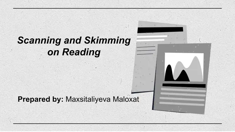 Scanning and Skimming 1