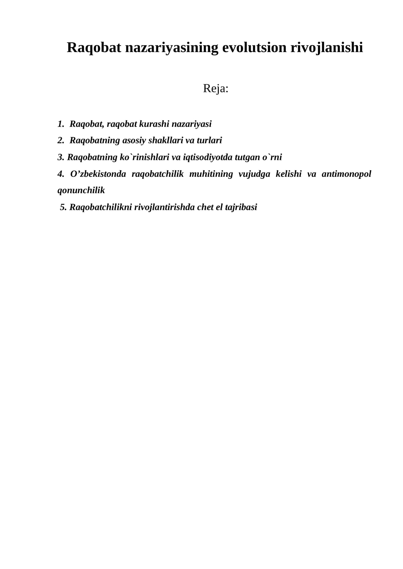 Raqobat nazariyasining evolutsion rivojlanishi 1