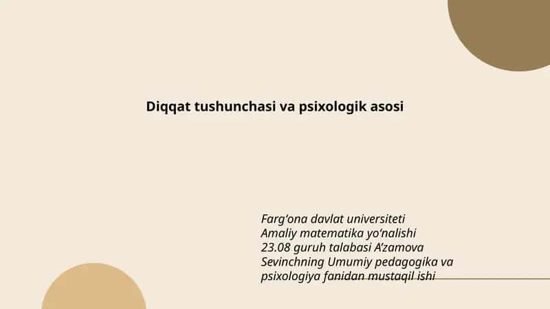 Diqqat tushunchasi va psixologik asosi 1