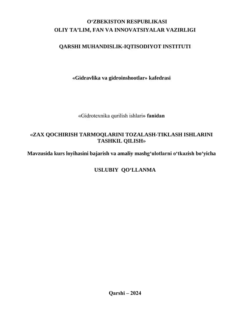 "ZAX QOCHIRISH TARMOQLARINI TOZALASH-TIKLASH ISHLARINI TASHKIL QILISH" 1