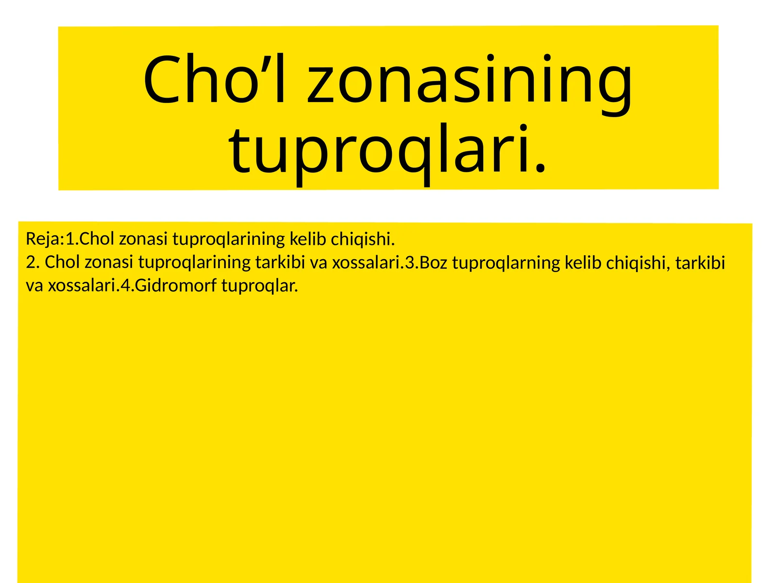 Chol zonasining tuproqlari 1