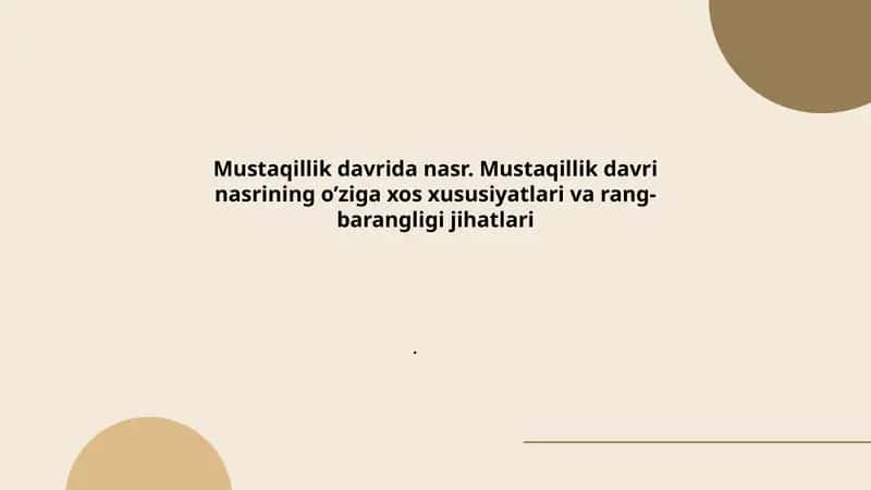 Mustaqillik davri nasr 1