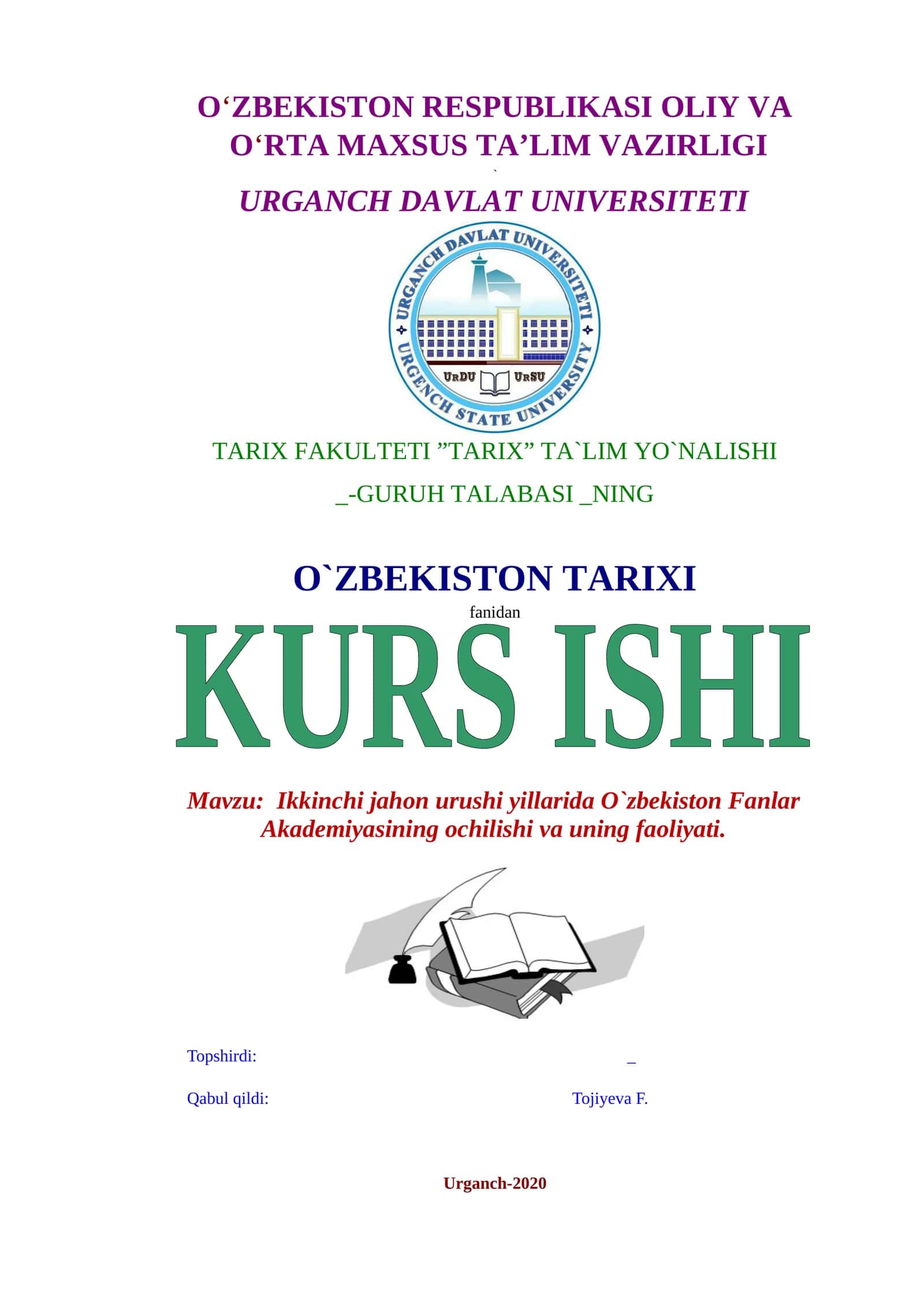 Ikkinchi jahon urushi yillarida O`zbekiston Fanlar Akademiyasining ochilishi va uning faoliyati 1