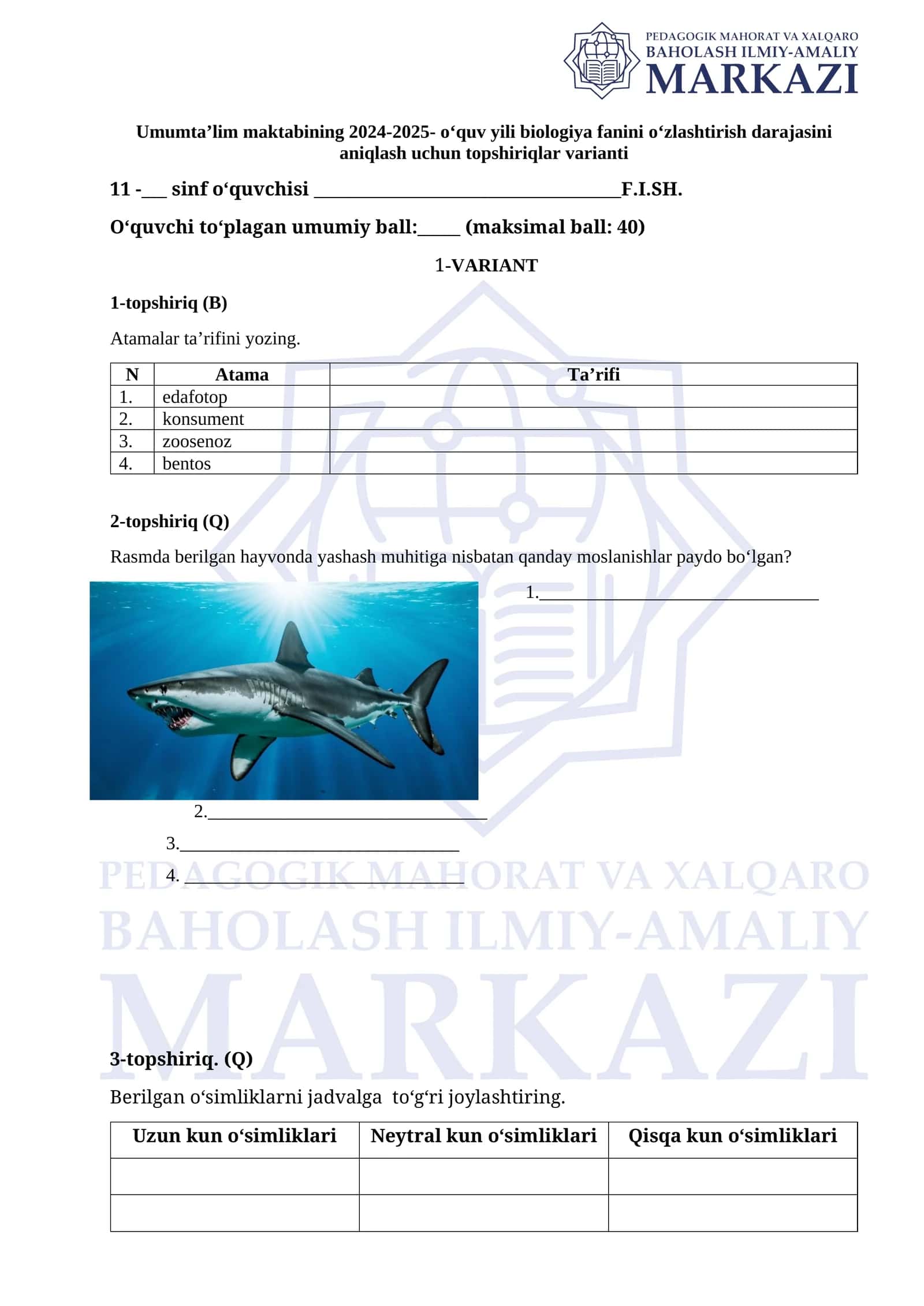 2024-2025-o‘quv yili biologiya fanini o‘zlashtirish darajasini aniqlash uchun topshiriqlar varianti 1
