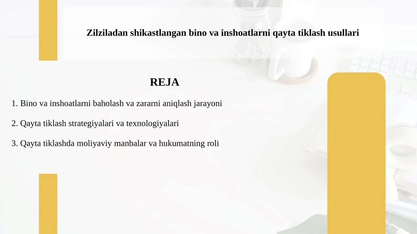Zilziladan shikastlangan bino va inshoatlarni qayta tiklash usullari 1