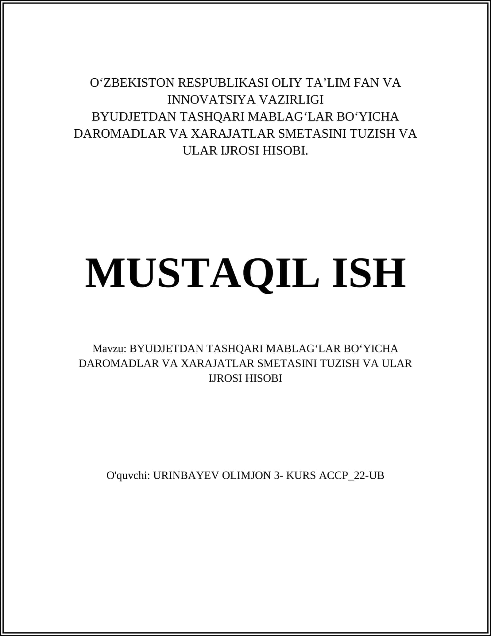 BYUDJETDAN TASHQARI MABLAG‘LAR BO‘YICHA DAROMADLAR VA XARAJATLAR SMETASINI TUZISH VA ULAR IJROSI HISOBI 1
