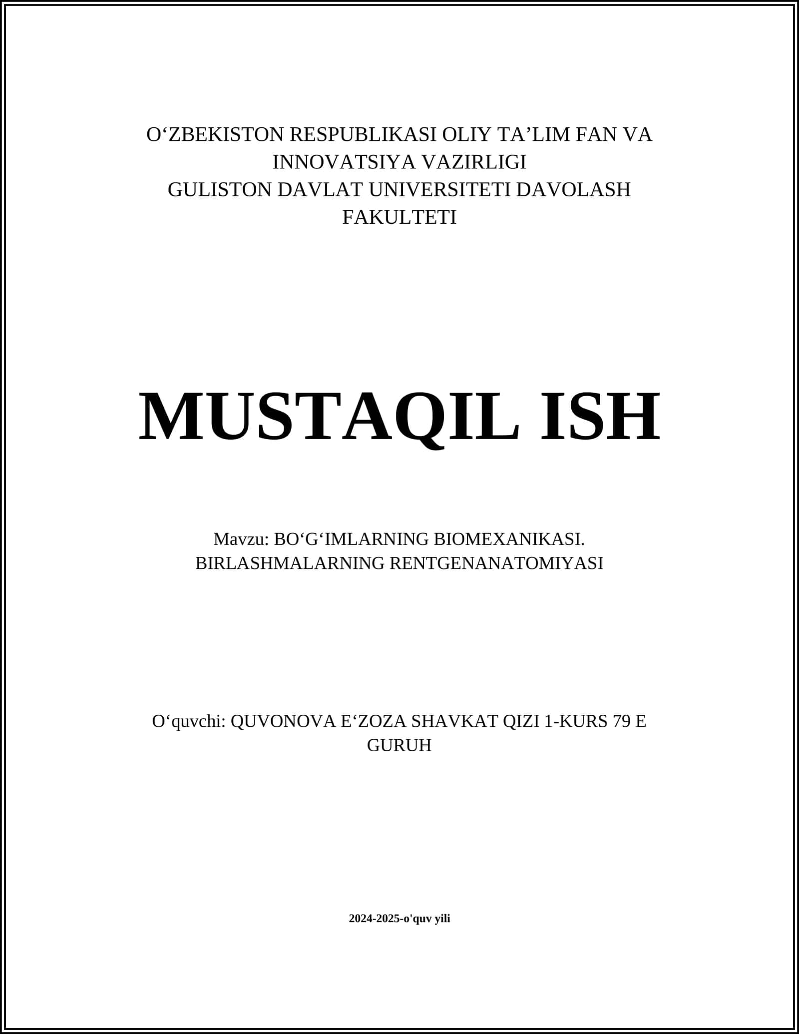 BO‘G‘IMLARNING BIOMEXANIKASI. BIRLASHMALARNING RENTGENANATOMIYASI 1