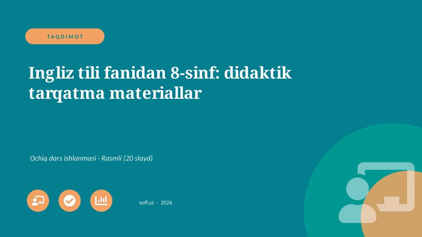 Ingliz tili fanidan 8-sinf: didaktik tarqatma materiallar 1